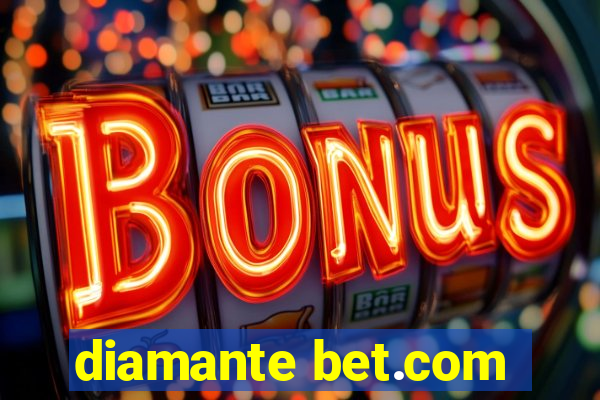 diamante bet.com